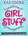 Girl Stuff by Kaz Cooke